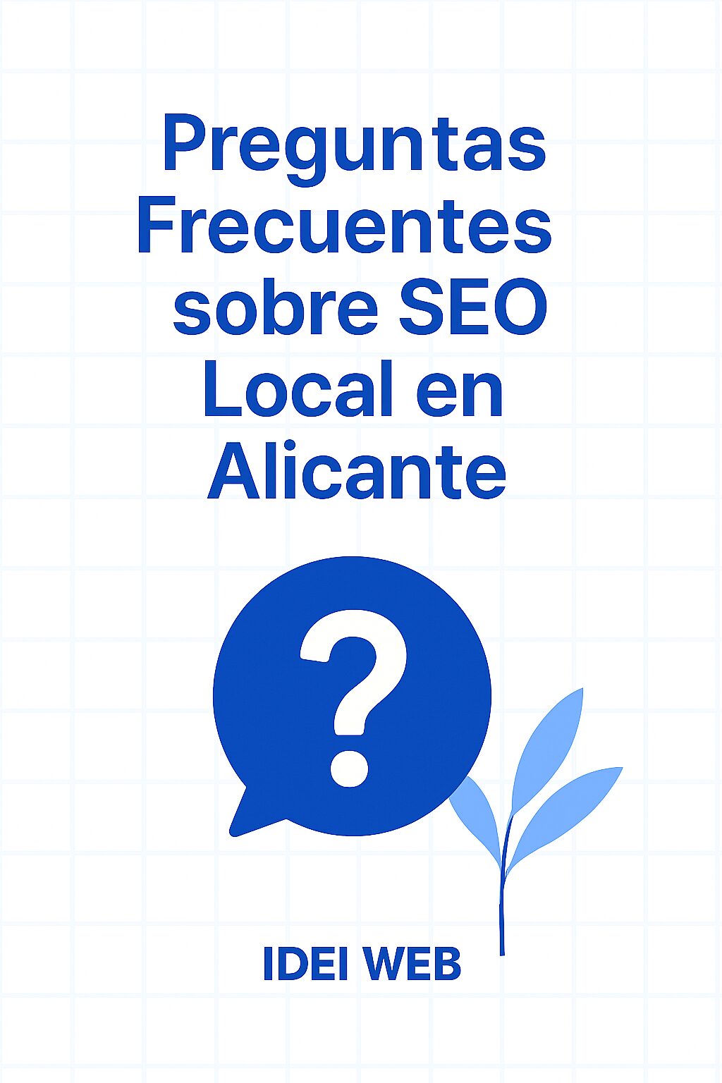 PREGUNTAS DE SEO LOCAL EN ALICANTE